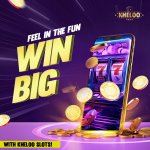 kheloo SM-Feel in the fun with kheloo slots..jpeg